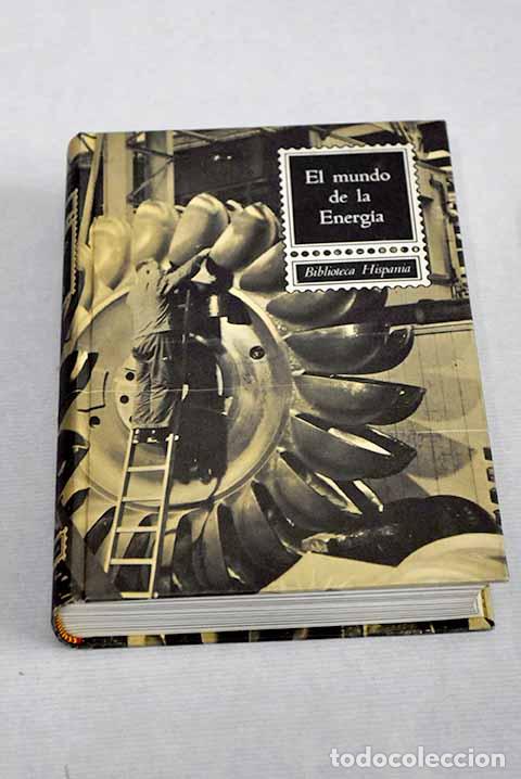 Libros: El mundo de la energ&iacute;a.- Postigo, Luis - Foto 1