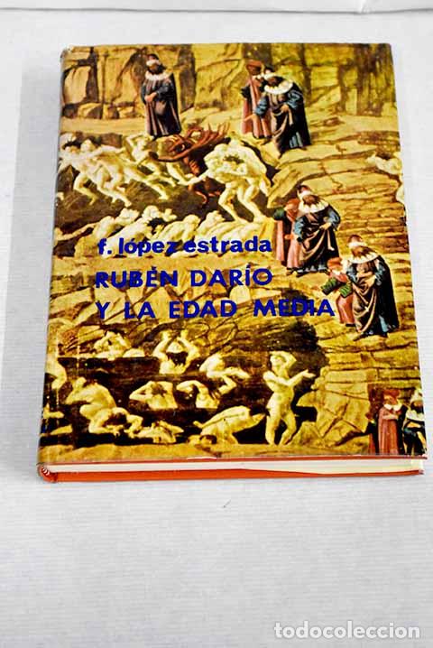 Libros: Rub&eacute;n Dar&iacute;o y la Edad Media.- L&oacute;pez Estrada, Francisco - Foto 1