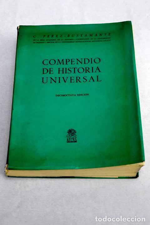 Libros: Compendio de historia universal.- P&eacute;rez-Bustamante, Ciriaco - Foto 1