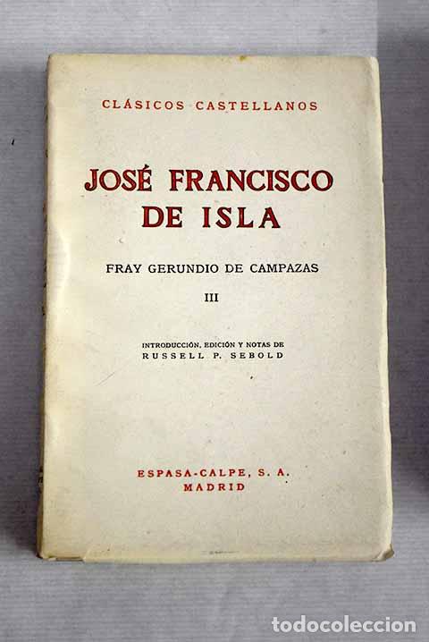 Libros: Fray Gerundio de Campazas, tomo III.- Isla, Jos&eacute; Francisco de - Foto 1