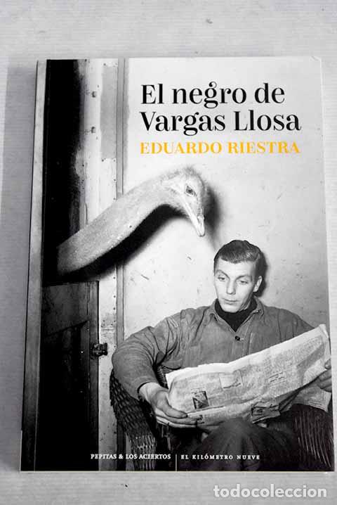 Libros: El negro de Vargas Llosa.- Riestra, Eduardo - Foto 1