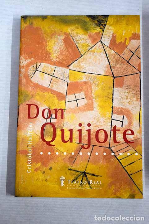 Libros: Don Quijote: &oacute;pera en un acto - Foto 1