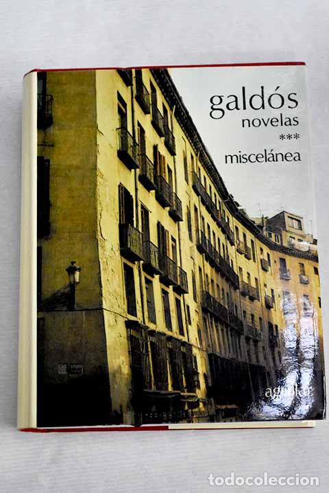 Libros: Obras completas, tomo III.- P&eacute;rez Gald&oacute;s, Benito