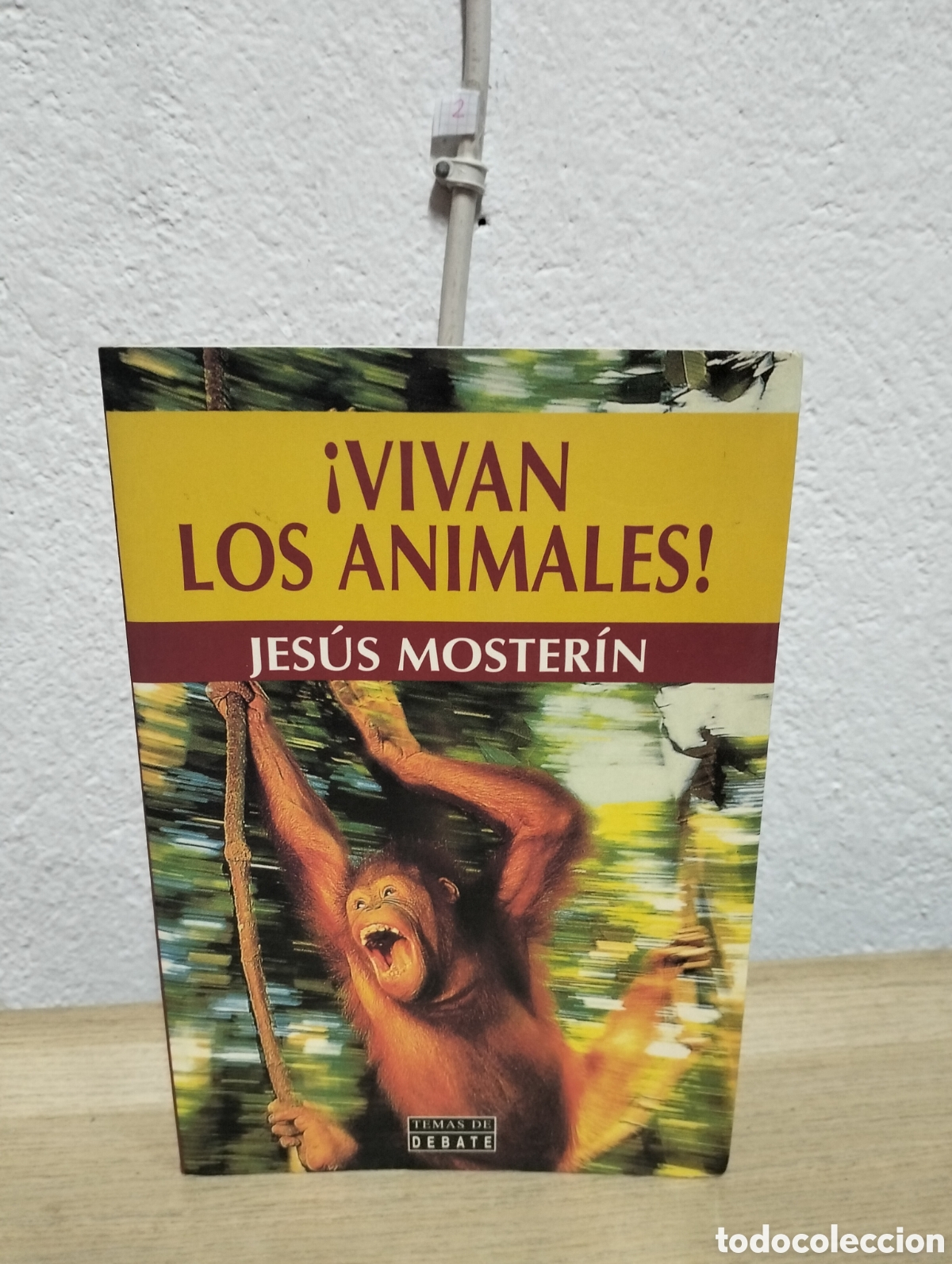 Libros: Jes&uacute;s Mosterin - Vivan los animales - Editorial Debate 1998 - Foto 1