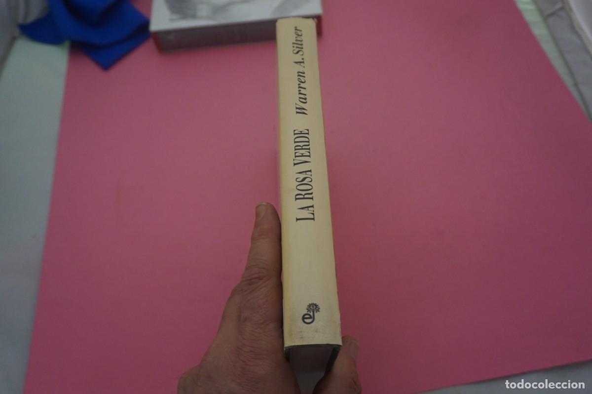 Libros: AR20C/ LA ROSA VERDE - WARREN A. SILVER / EDITORIAL EDHASA - Foto 6