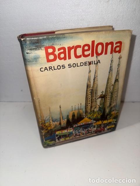 Libros: BARCELONA CARLOS SOLDEVILA 1964 - Foto 1