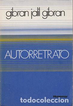 Libros: Autorretrato - Ybr&aacute;n Jalil Yibr&aacute;n - Foto 1