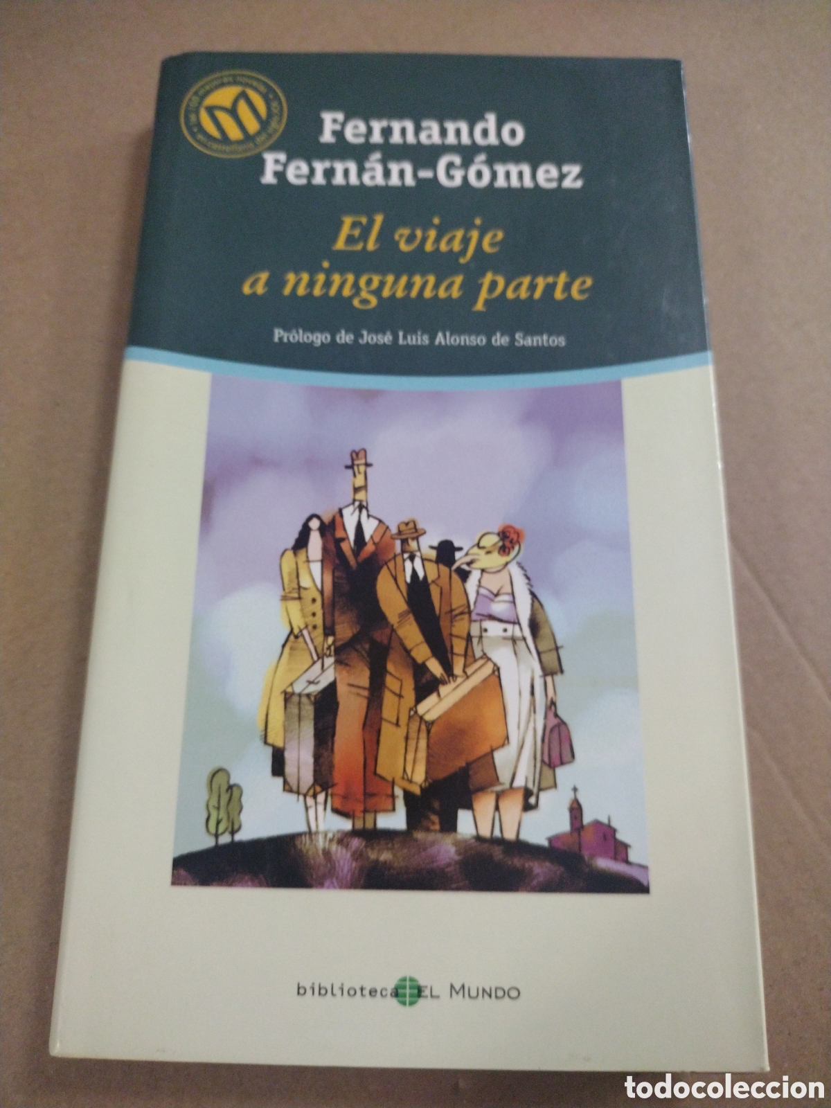 Libros: Fernando Fern&aacute;n-G&oacute;mez. El viaje a ninguna parte - Foto 1