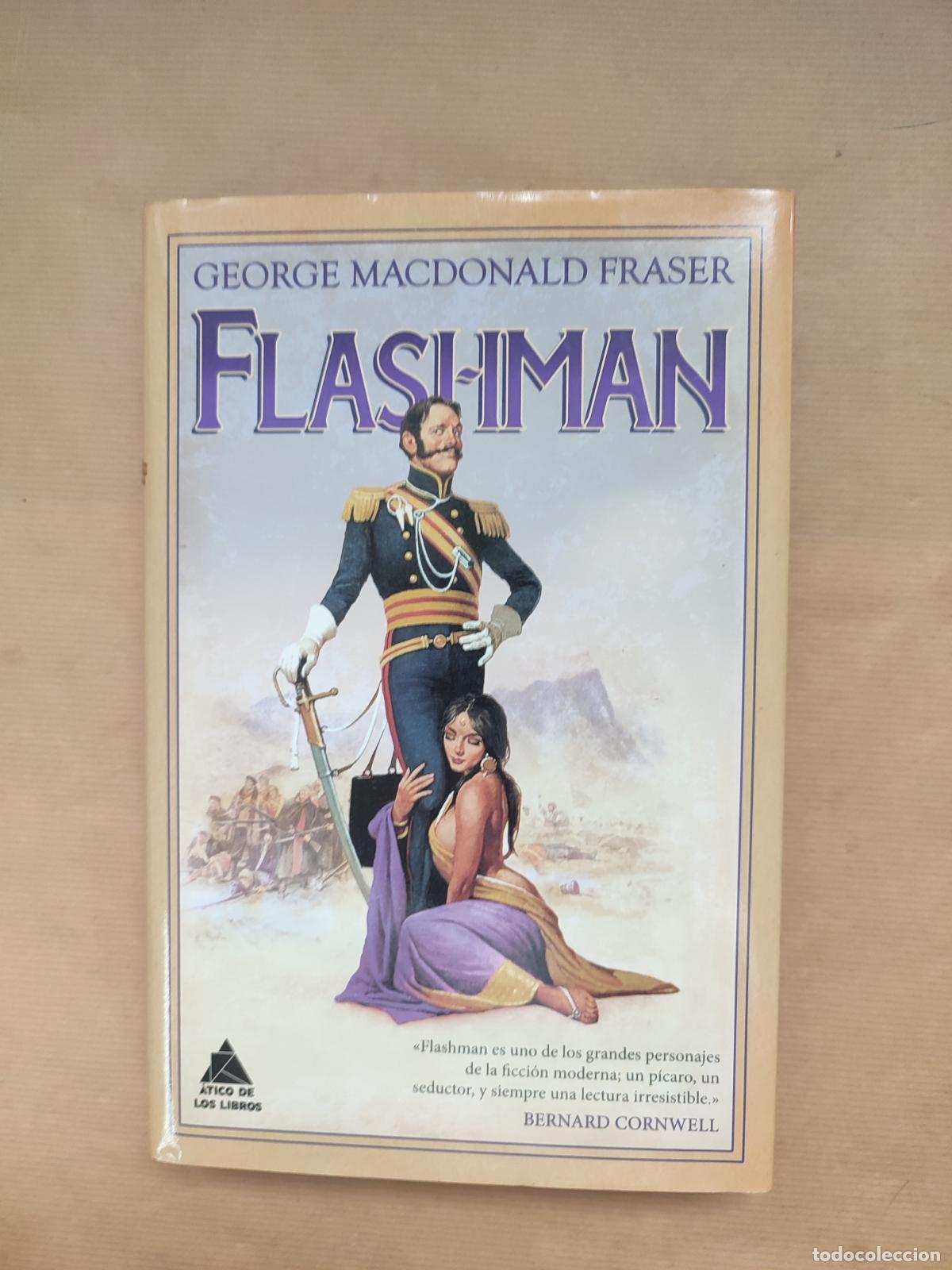 Libros: FLASHMAN. - &rdquo;MACDONALD FRASER, GEORGE&rdquo; - Foto 1