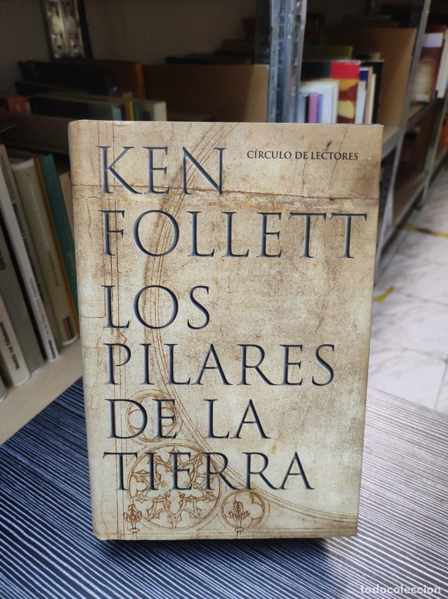 Libros: LOS PILARES DE LA TIERRA KEN FOLLET CIRCULO DE LECTORES - Foto 1