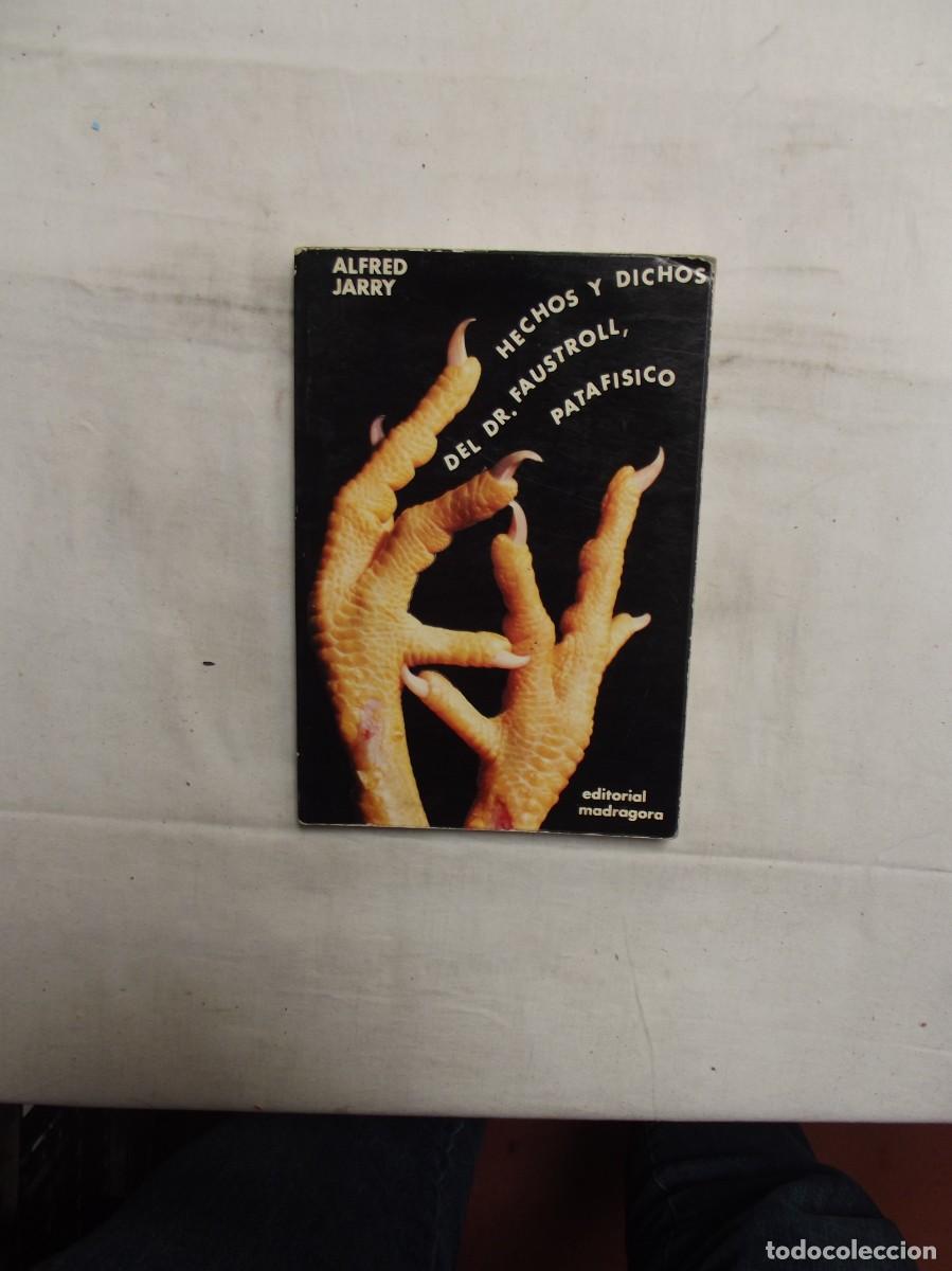 Libros: HECHOS Y DICHOS DEL DR. FAUSTROLL PATAFISICO DE ALFRED JARRY - Foto 1