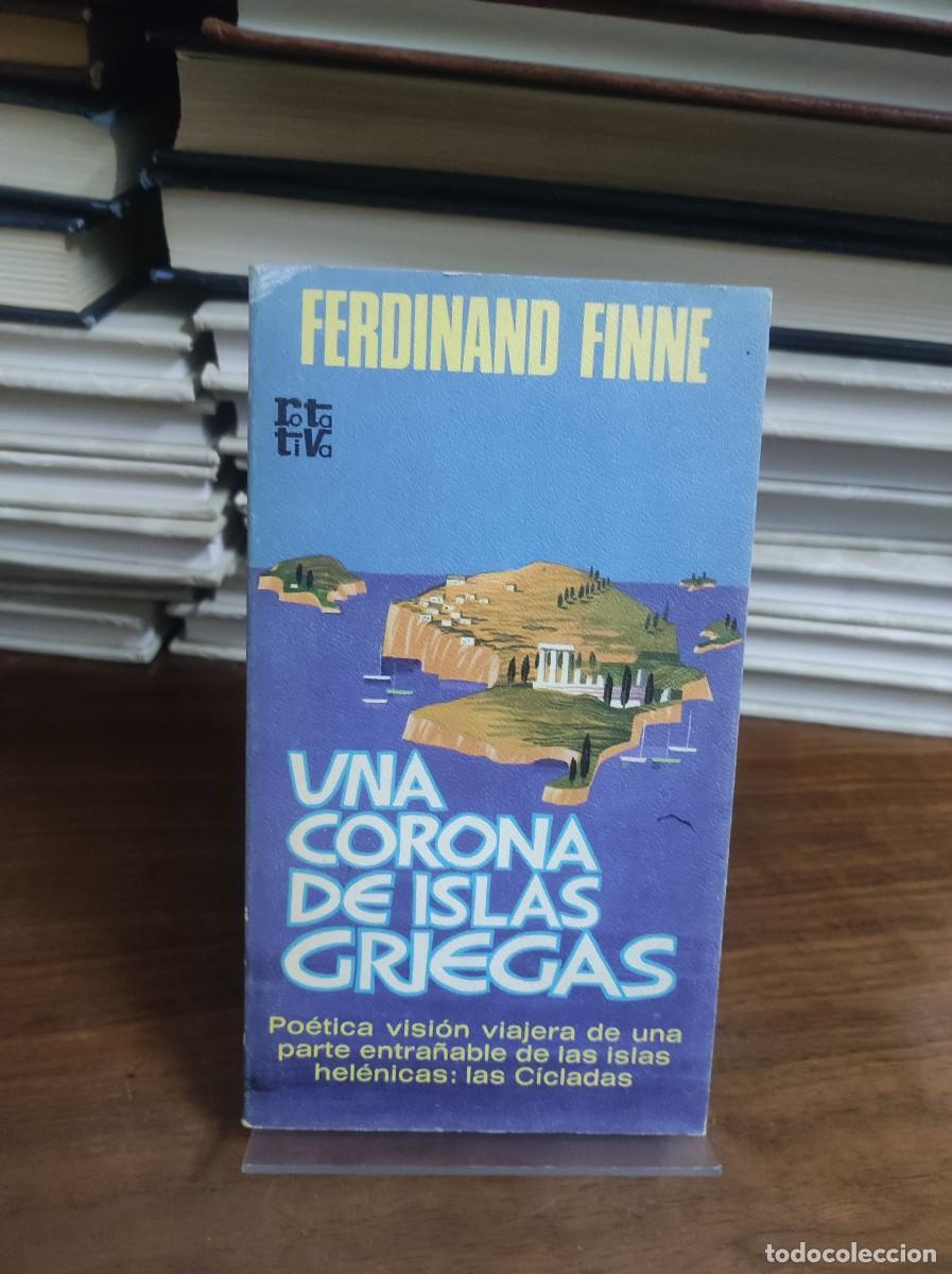 Libros: UNA CORONA DE ISLAS GRIEGAS FERDINAND FINNE - Foto 1