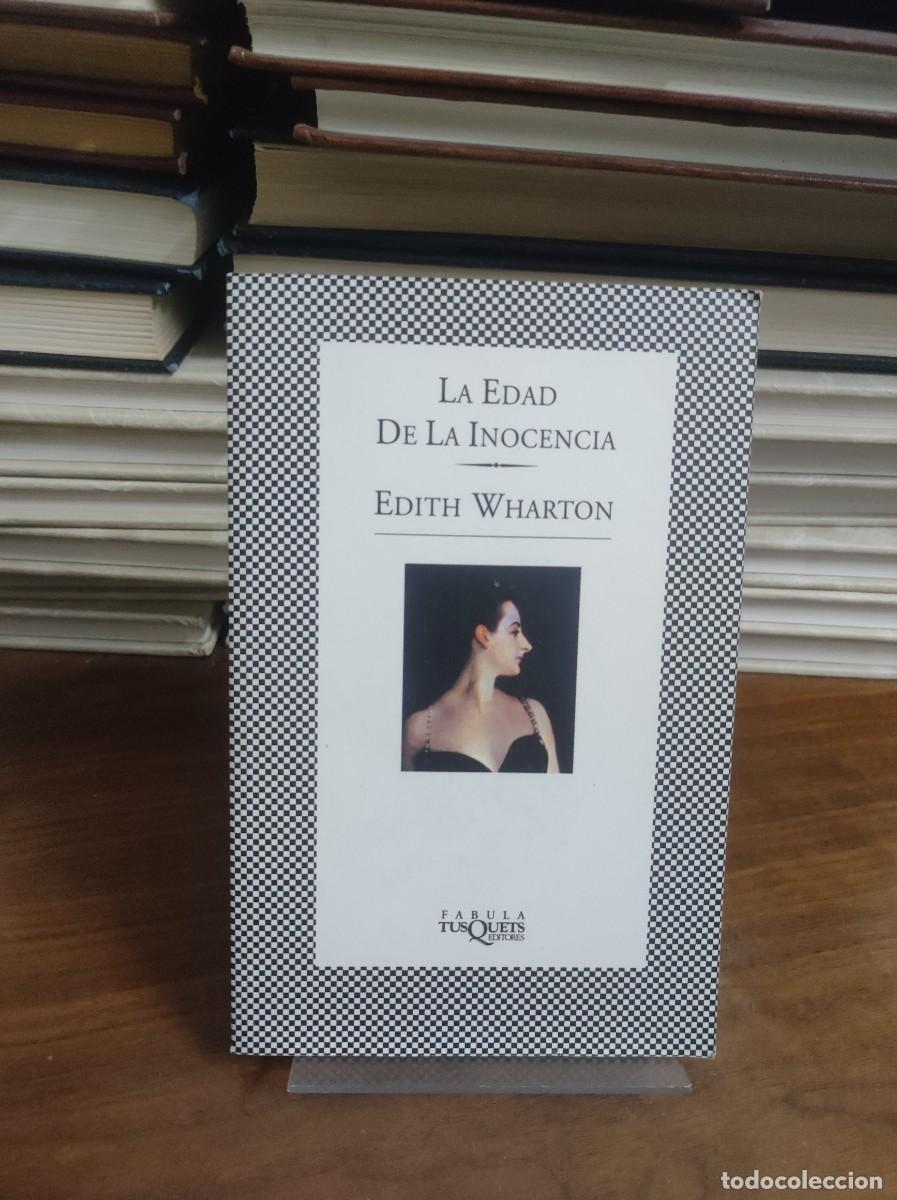 Libros: LA EDAD DE LA INOCENCIA EDITH WHARTON - Foto 1