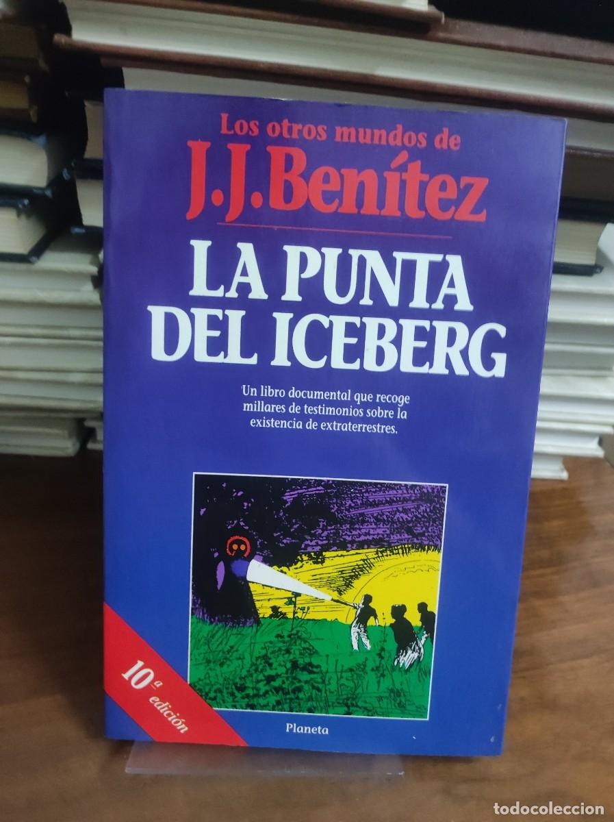 Libros: LA PUNTA DEL ICEBERG JJ BENITEZ - Foto 1