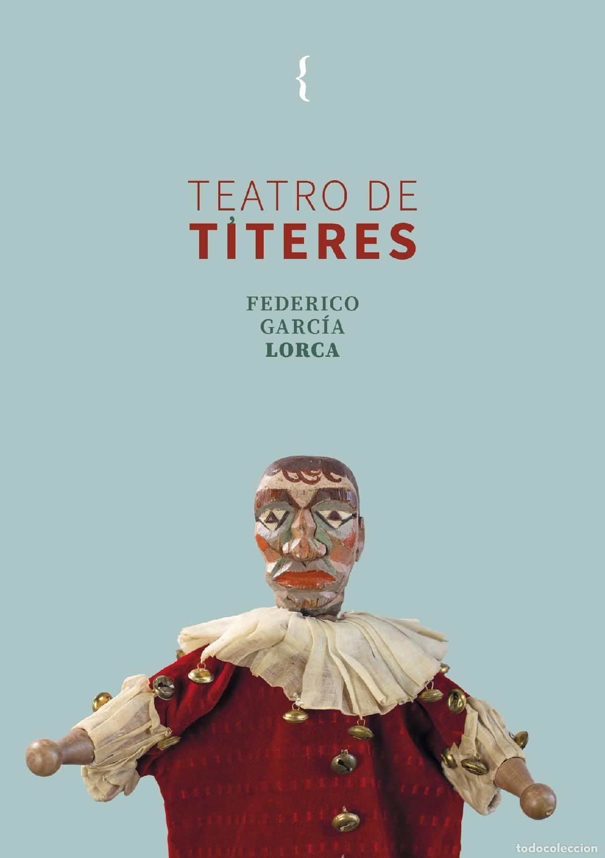 Libros: GARC&Iacute;A LORCA, Federico. - Teatro de t&iacute;teres. - Foto 1