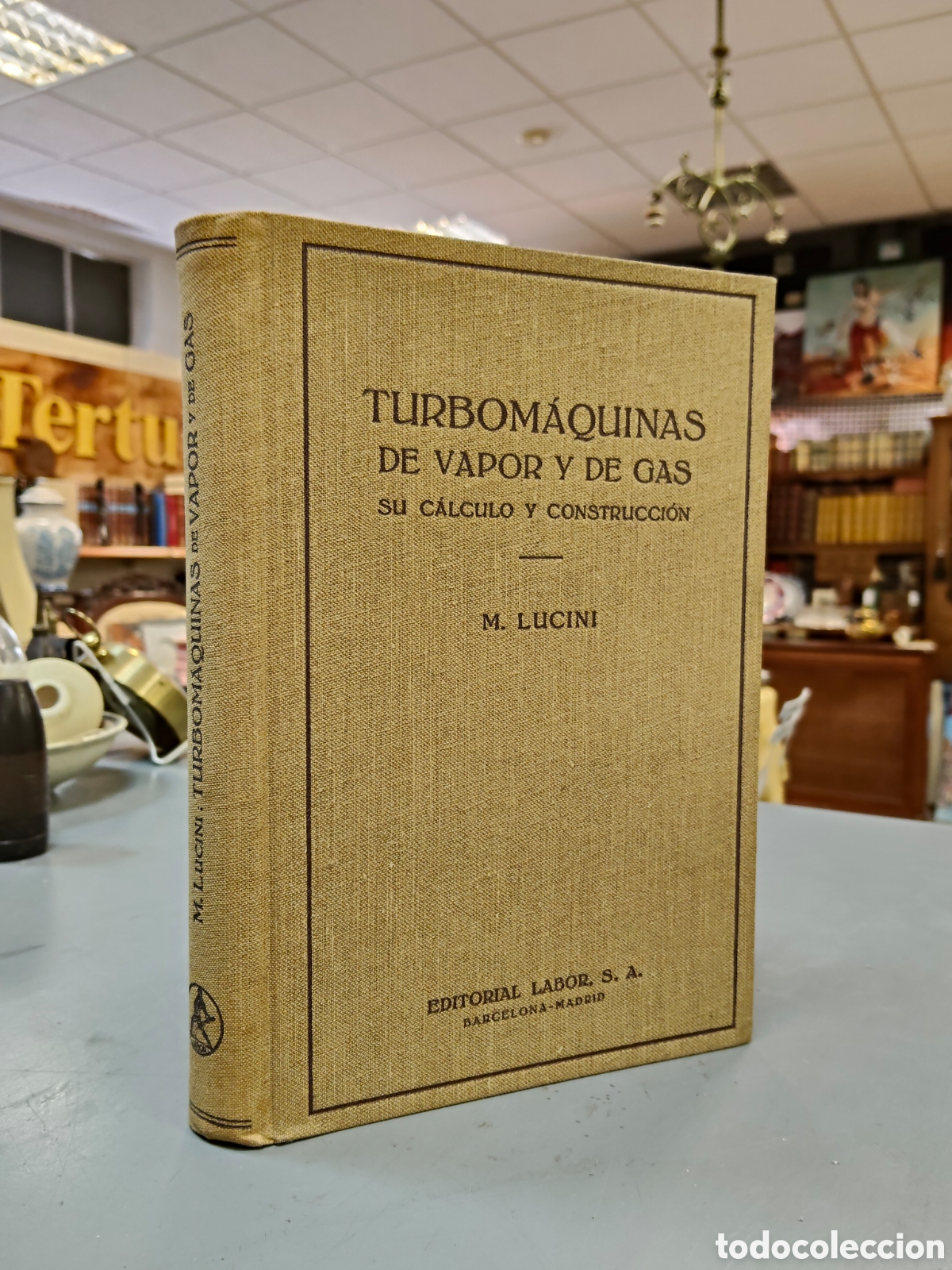 Libros: TURBOMAQUINAS DE VAPOR Y GAS