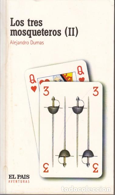 Libros: LOS TRES MOSQUETEROS II - DUMAS, ALEJANDRO - Foto 1