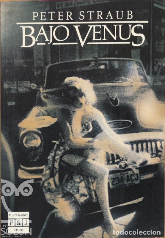 Libros: Bajo Venus - Peter Straub - Foto 1