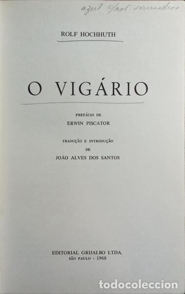 Libros: HOCHHUTH. (Rolf) - O VIG&Aacute;RIO. - Foto 2