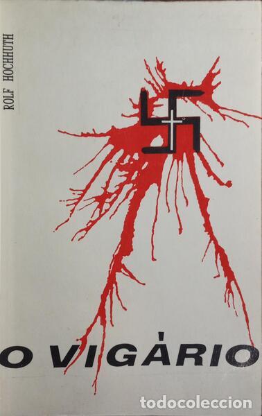 Libros: HOCHHUTH. (Rolf) - O VIG&Aacute;RIO. - Foto 1