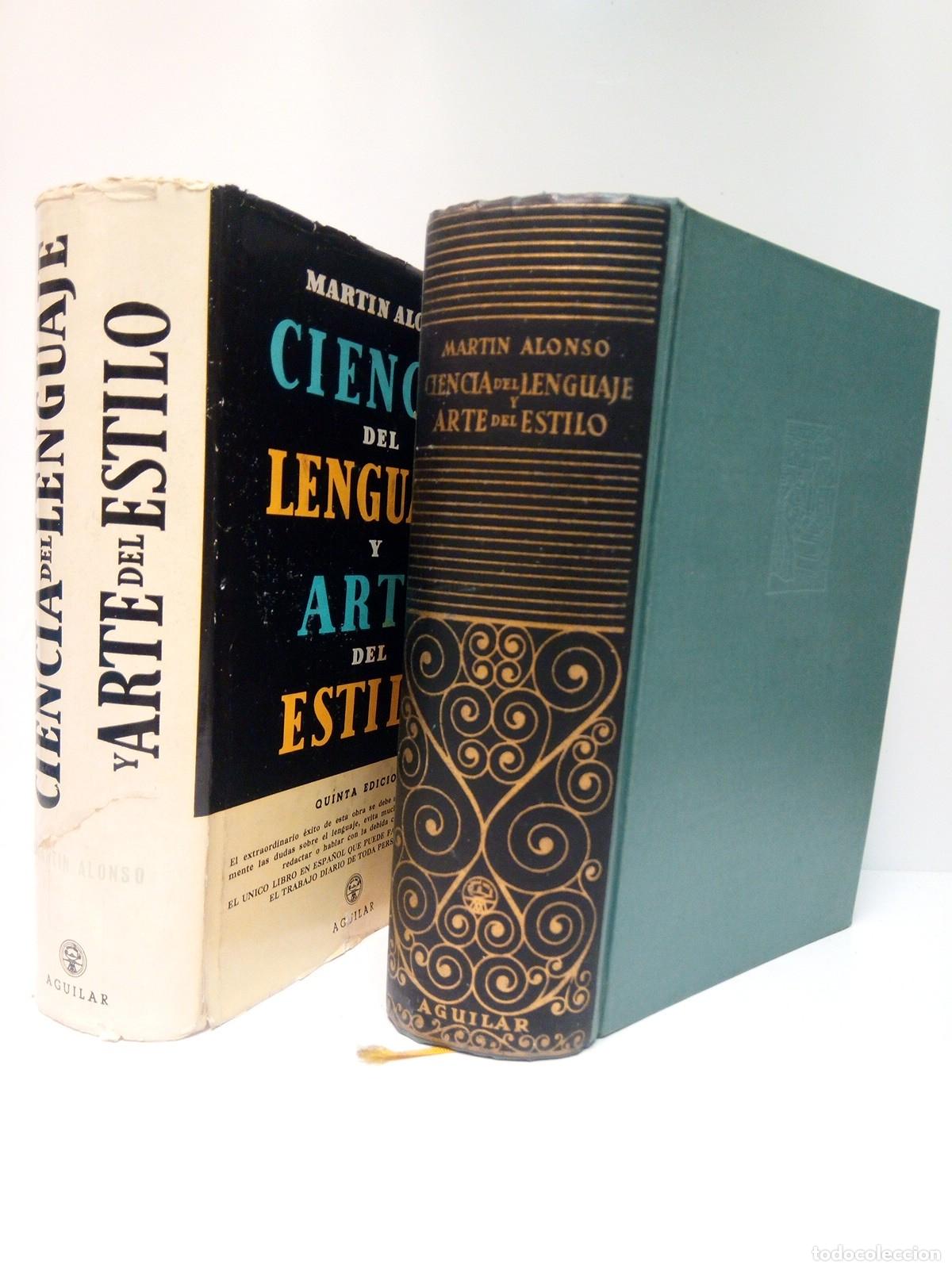 Libros: ALONSO, Mart&iacute;n - Ciencia del lenguaje y arte del estilo - Foto 1