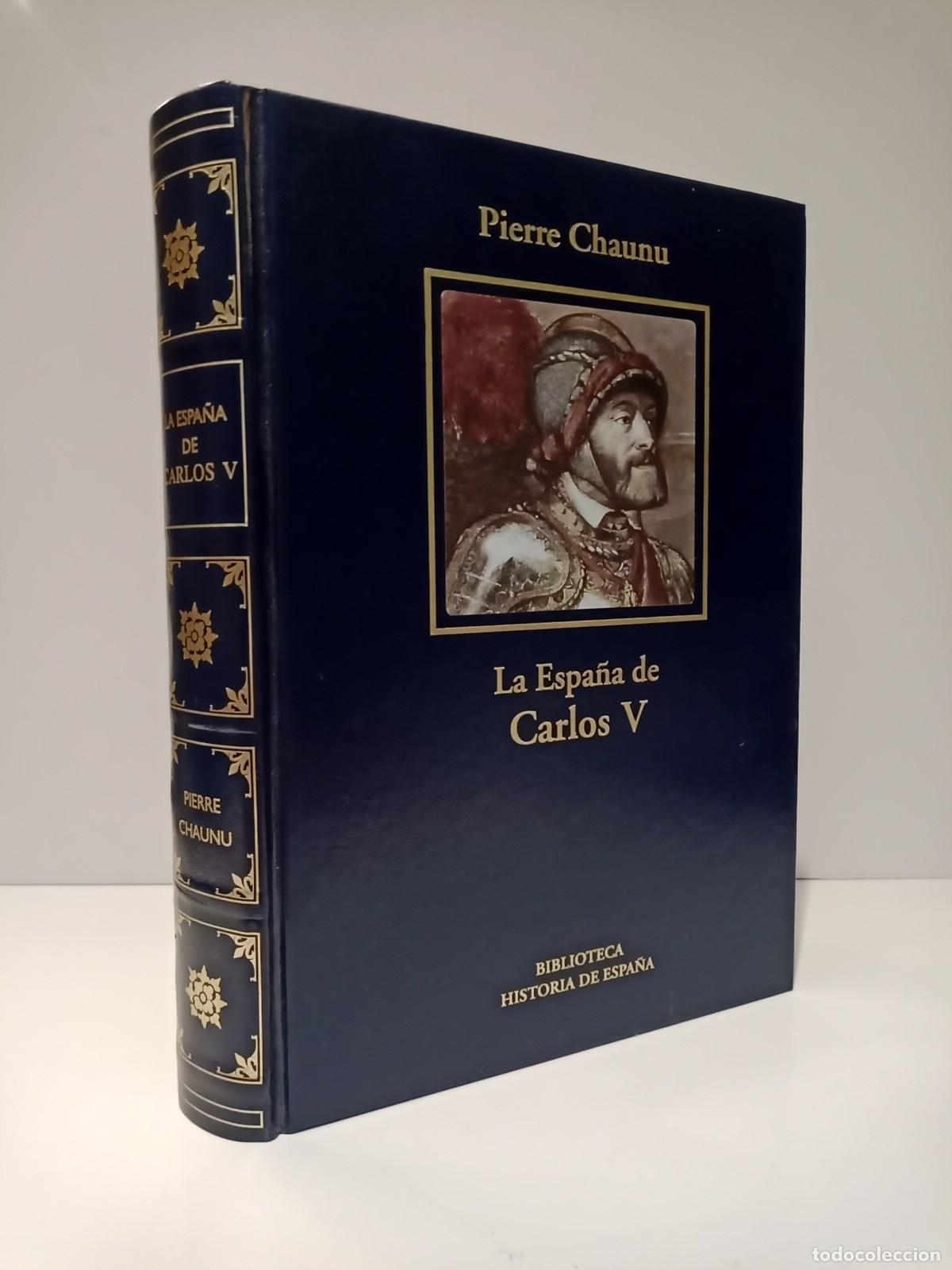 Libros: CHAUNU, Pierre - La Espa&ntilde;a de Carlos V - Foto 1