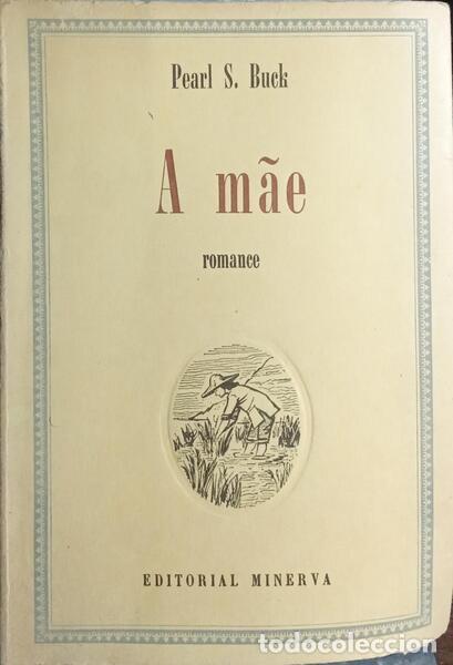 Libros: BUCK. (Pearl S.) - A M&Atilde;E. [2.&ordf; EDI&Ccedil;&Atilde;O] - Foto 1