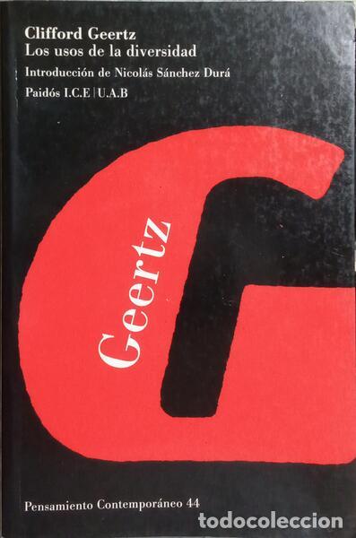 Libros: GEERTZ. (Clifford) - LOS USOS DE LA DIVERSIDAD. - Foto 1