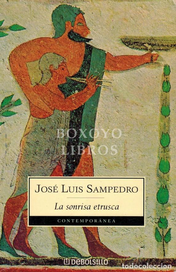 Libros: SAMPEDRO, Jos&eacute; Luis. La sonrisa etrusca - Foto 1