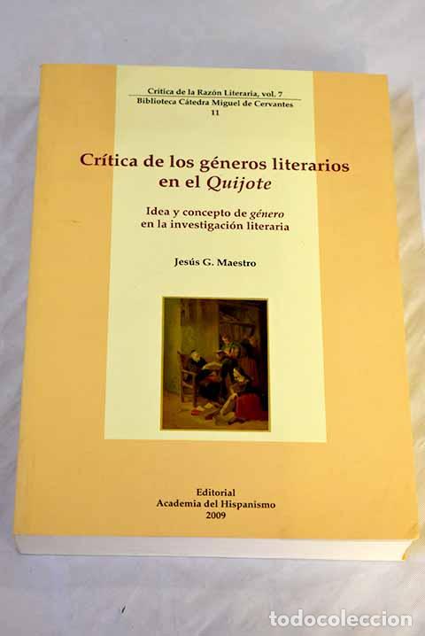Libros: Cr&iacute;tica de los g&eacute;neros literarios en el Quijote .- Maestro, Jes&uacute;s G.