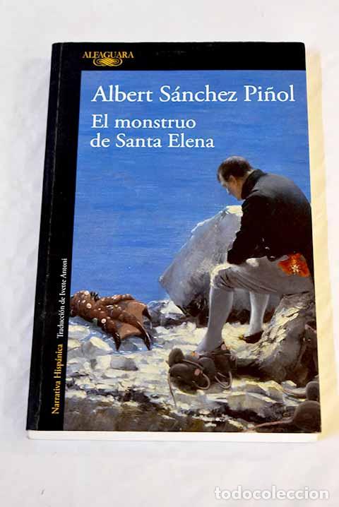 Libros: El monstruo de Santa Elena.- S&aacute;nchez Pi&ntilde;ol, Albert - Foto 1