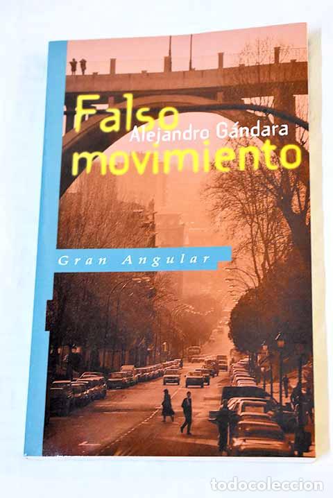 Libros: Falso movimiento: G&aacute;ndara, Alejandro.- G&aacute;ndara, Alejandro - Foto 1