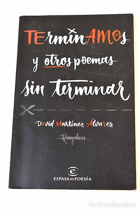 Libros: Terminamos y otros poemas sin terminar.- Mart&iacute;nez, David - Foto 1