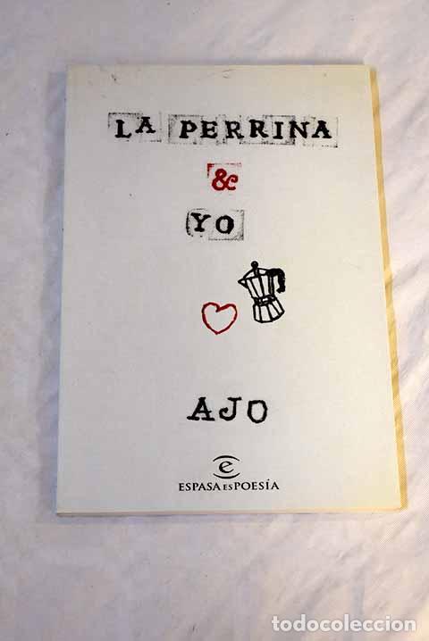 Libros: La perrina y yo: Ajo.- Ajo - Foto 1