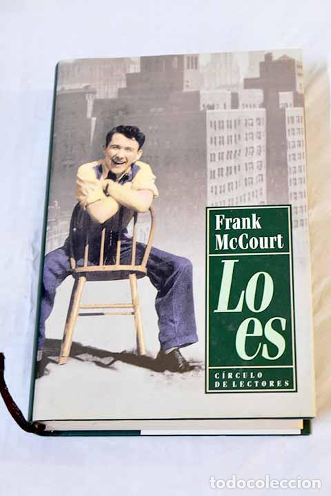Libros: Lo es: McCourt, Frank.- McCourt, Frank - Foto 1
