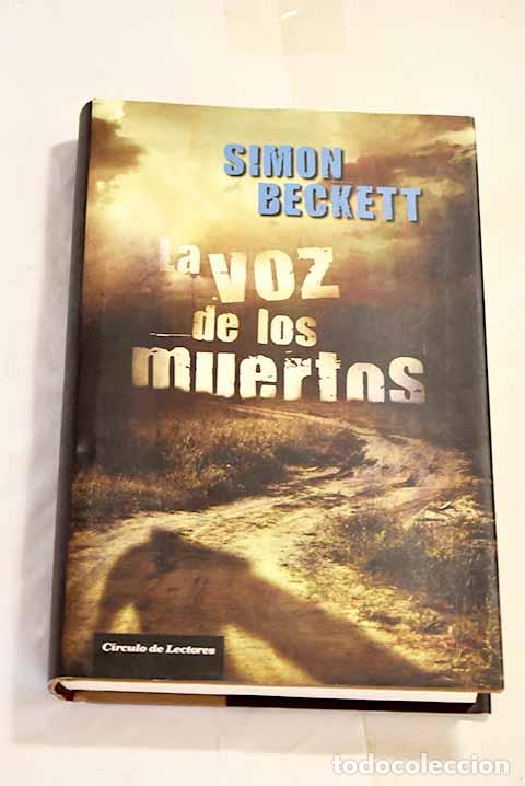 Libros: La voz de los muertos.- Beckett, Simon - Foto 1