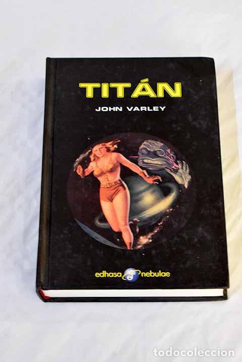 Libros: Tit&aacute;n: Varley, John: Edhasa..- Varley, John - Foto 1