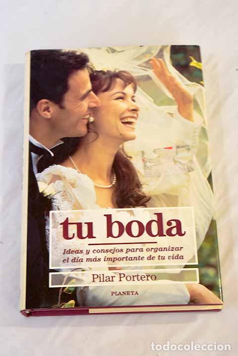 Libros: Tu boda: Portero, Pilar.- Portero, Pilar - Foto 1
