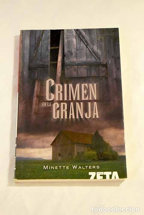 Libros: Crimen en la granja: Walters, Minette.- Walters, Minette - Foto 1