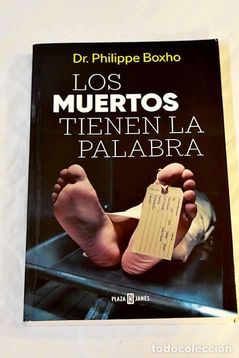 Libros: Los muertos tienen la palabra.- Boxho, Philippe - Foto 1