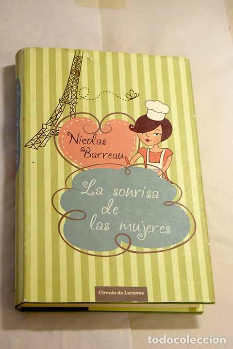 Libros: La sonrisa de las mujeres.- Barreau, Nicolas - Foto 1