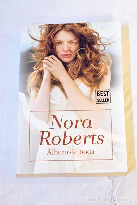 Libros: &Aacute;lbum de boda: Roberts, Nora.- Roberts, Nora - Foto 1