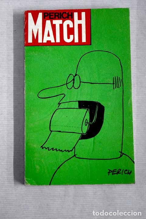Libros: Perich Match: Perich, Jaime.- Perich, Jaime - Foto 1