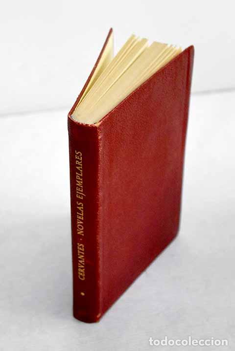 Libros: Novelas ejemplares: Cervantes Saavedra, Miguel de.- Cervantes Saavedra, Miguel de