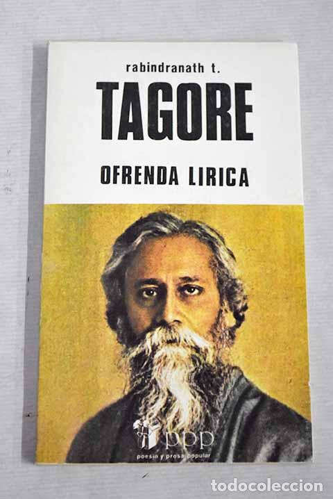 Libros: Ofrenda l&iacute;rica: Tagore, Rabindranath.- Tagore, Rabindranath - Foto 1