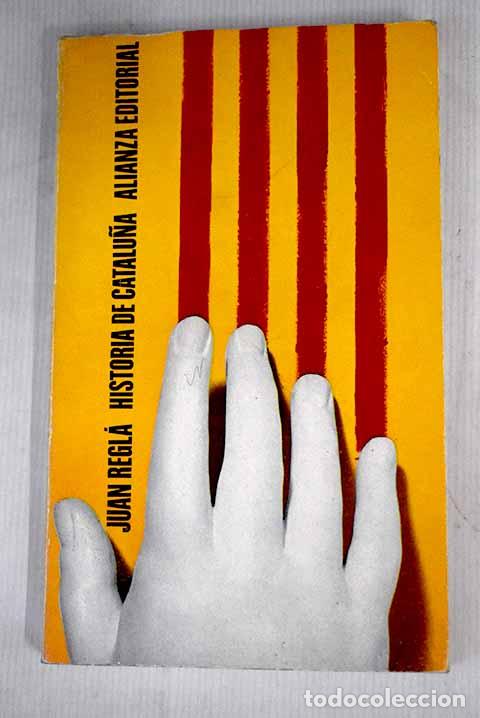 Libros: Historia de Catalu&ntilde;a.- Regl&aacute;, Juan - Foto 1