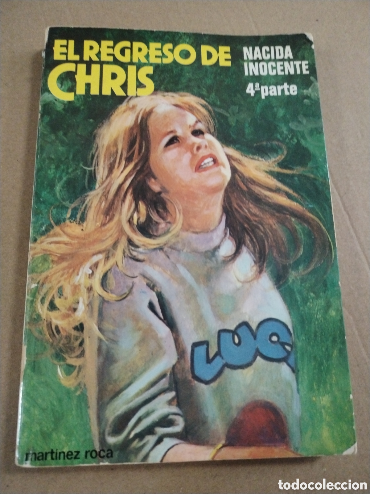 Libros: EL REGRESO DE CHRIS. NACIDA INOCENTE. 4&ordf; PARTE. - Foto 1