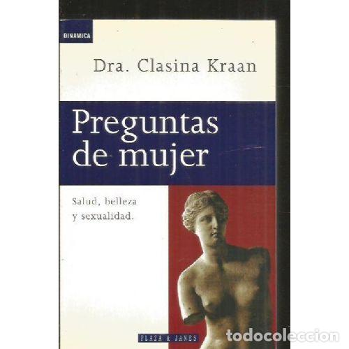 Libros: PREGUNTAS DE MUJER - CLASINA KRAAN - Foto 1