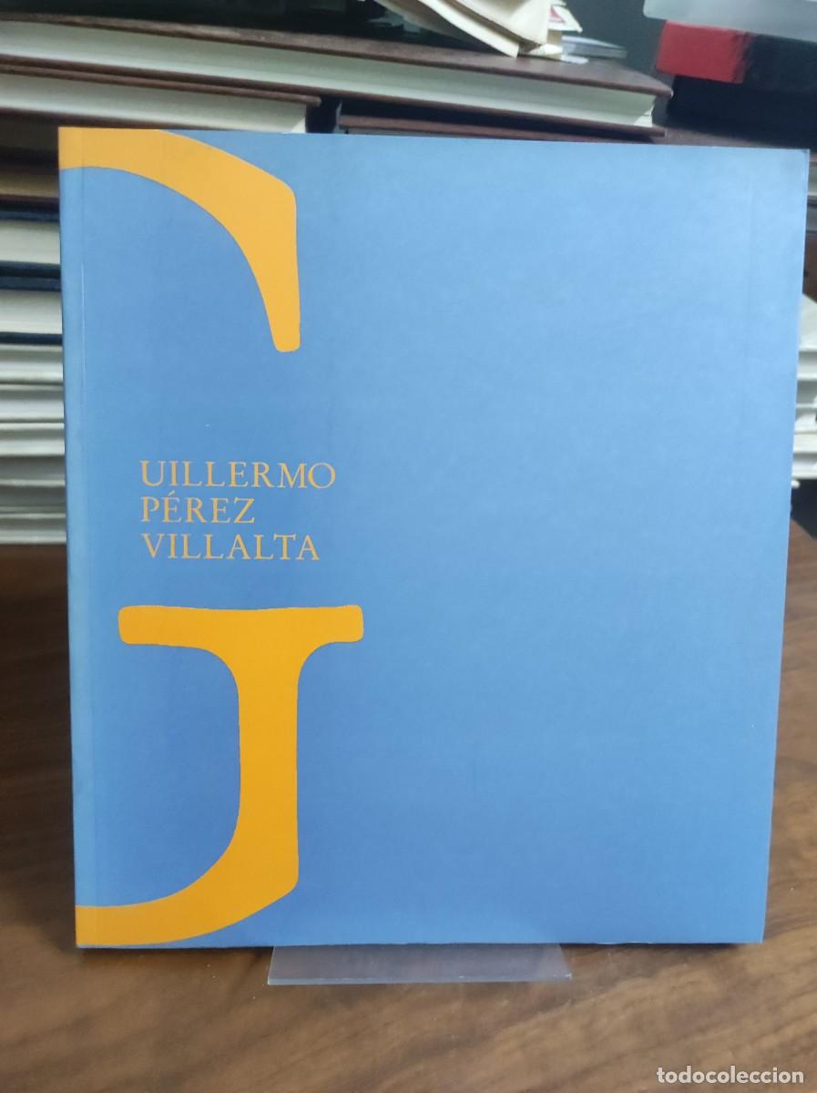 Libros: GUILLERMO PEREZ VILLALTA - Foto 1
