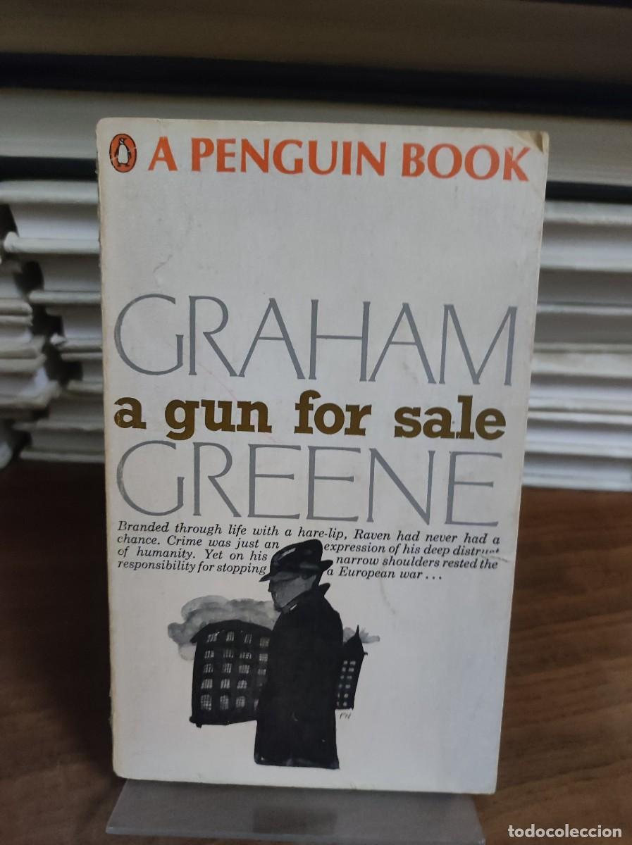 Libros: A GUN FOR SALE GRAHAM GREENE - Foto 1